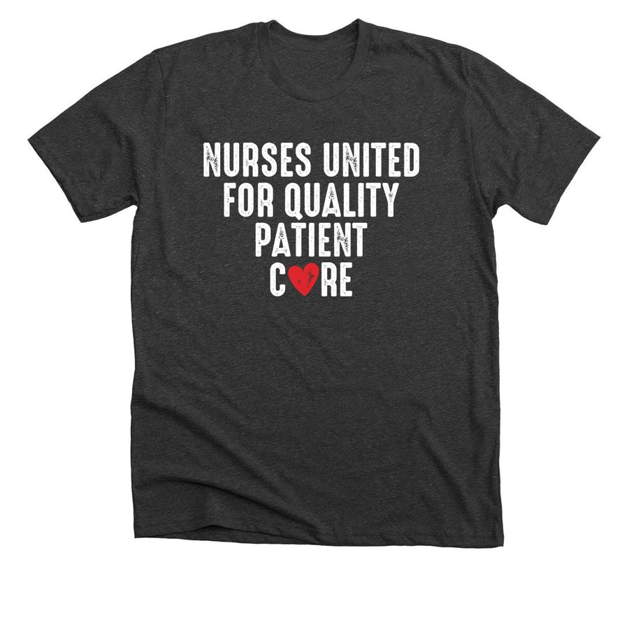 black t-shirt that says nurses united for quality patient care